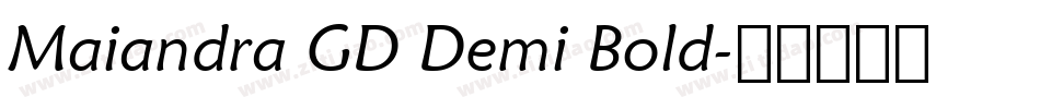 Maiandra GD Demi Bold字体转换